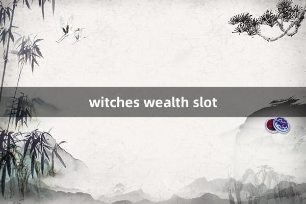 witches wealth slot