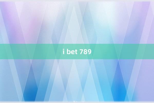 i bet 789