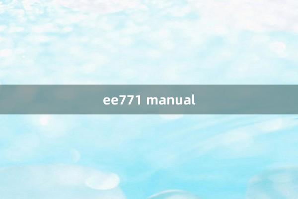 ee771 manual